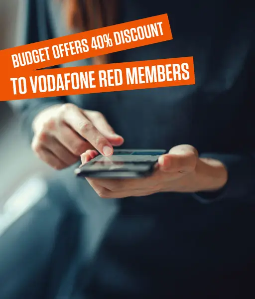 Vodafone Red clients Prefer Budget for their Car Rentals!