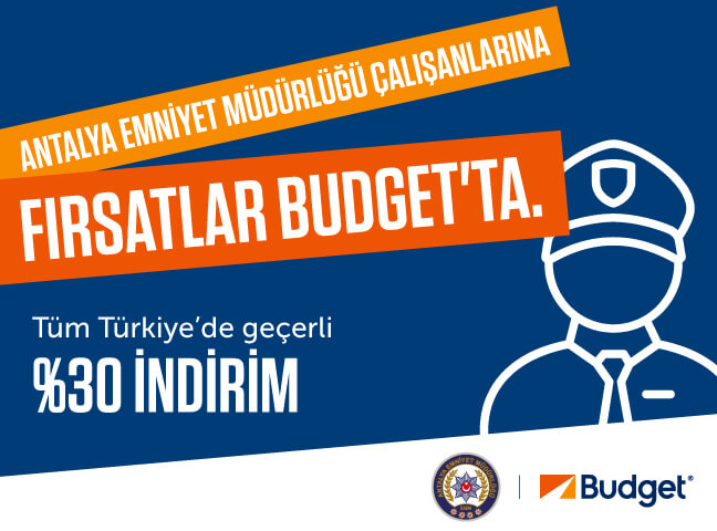 Antalya Emniyet Müdürlüğü Çalışanları Budget Kampanyası